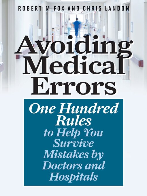 Title details for Avoiding Medical Errors by Robert M. Fox - Available